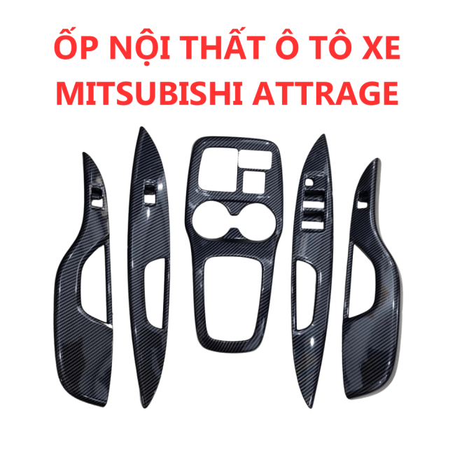 Ốp Nội Thất Ô Tô Xe Mitsubishi Attrage